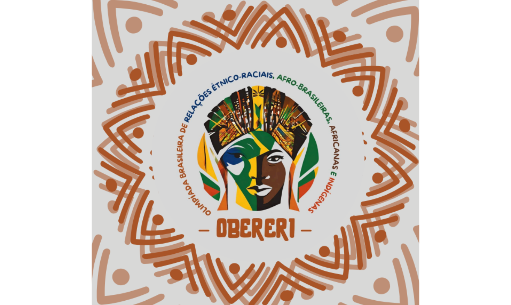 Read more about the article I Olimpíada Brasileira de Relações Étnico-Raciais, Afro-Brasileiras, Africanas e Indígenas